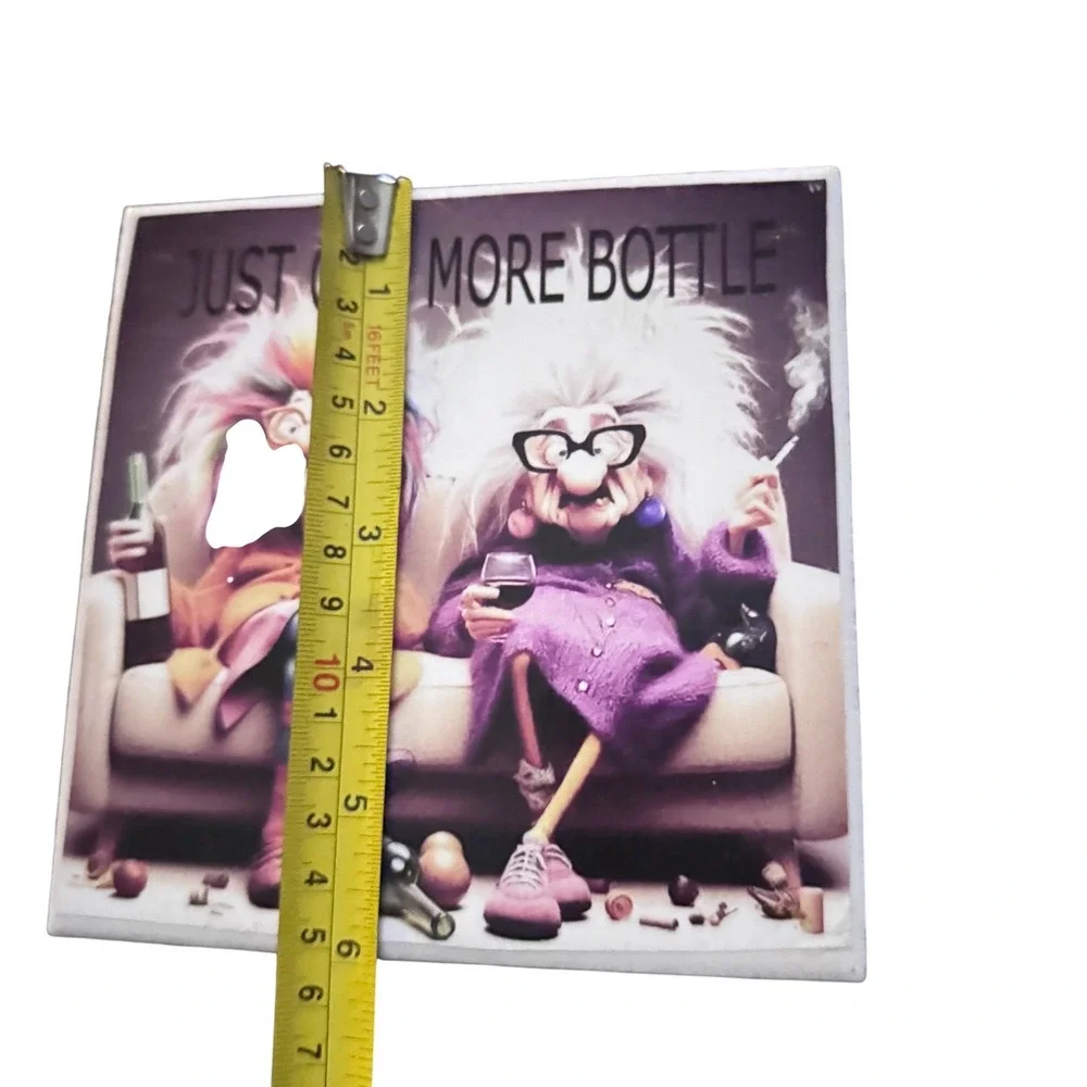 Funny Grumpy Old Women Just One More Bottle Art Plaque 6